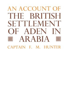 cover image of An Account of the British Settlement of Aden in Arabia